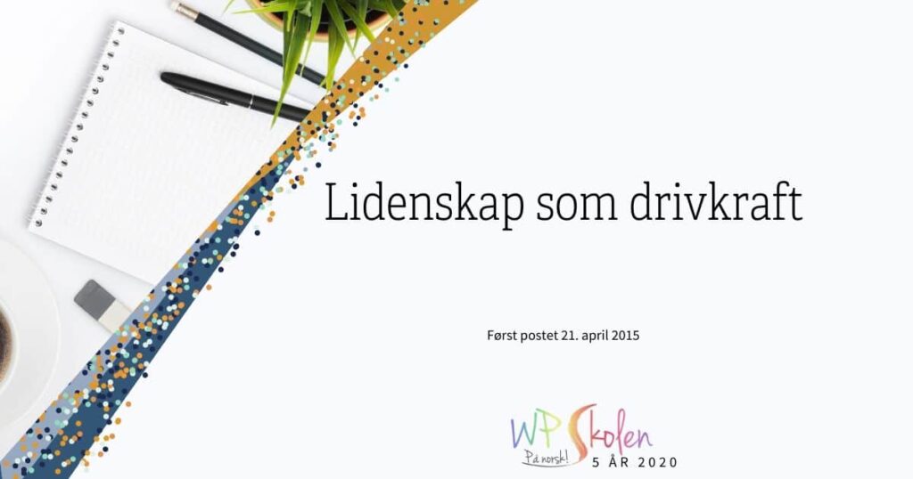 lidenskap