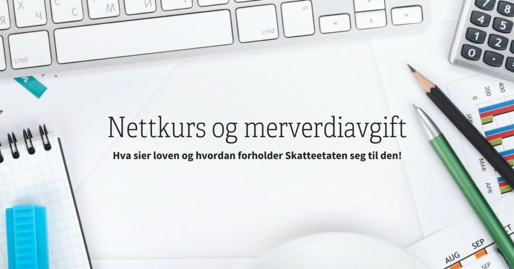 Nettkurs og merverdiavgift